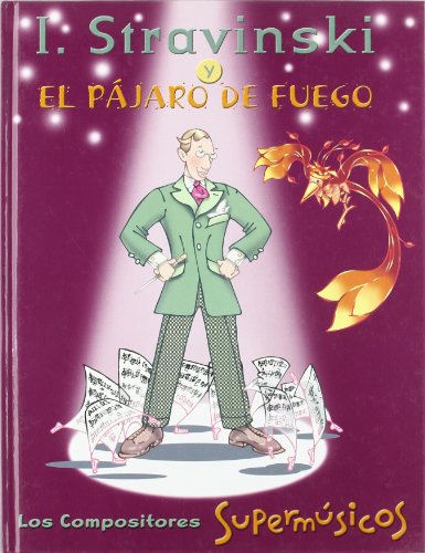Stravinski y el pajaro de fuego