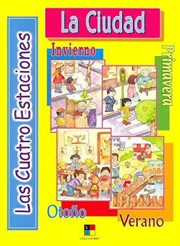 Las cuatro estaciones: La ciudad