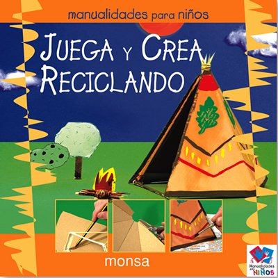 Juega y crea reciclando
