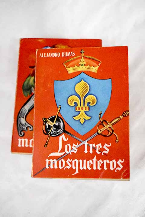 Los tres mosqueteros (I)