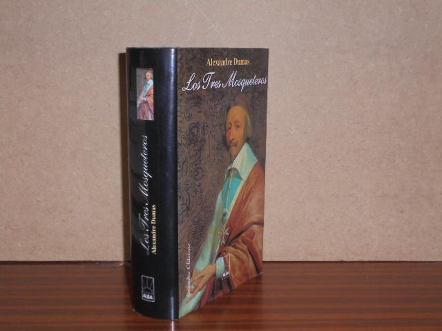 Los tres mosqueteros (II)