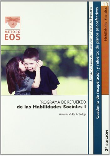 Programa de refuerzo de las habilidades sociales I
