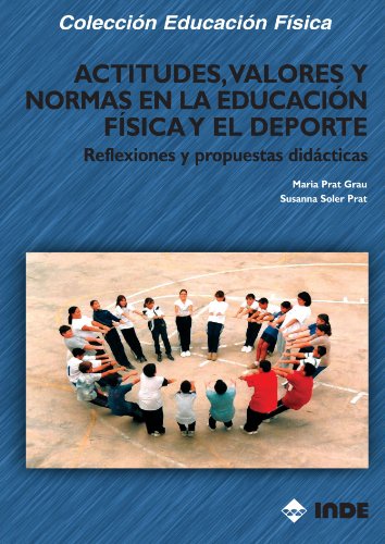Actitudes, Valores y Normas en la Educación Física y el Deporte cover