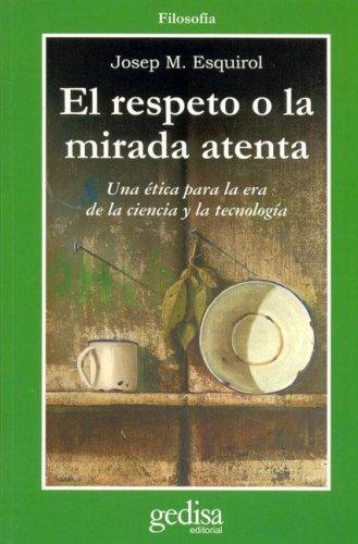 El Respeto O La Mirada Atenta (Filosofia) cover