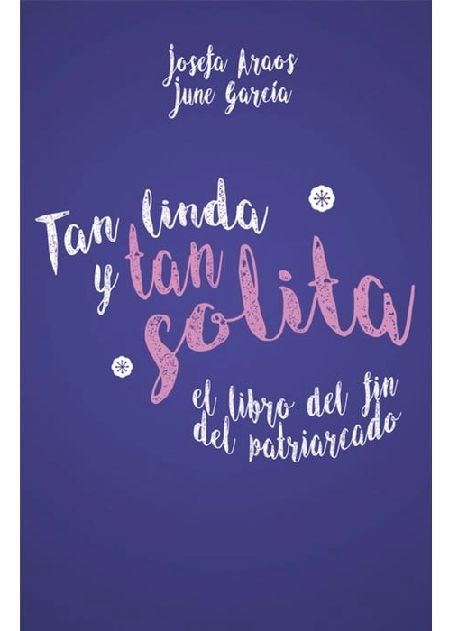 Tan linda y tan solita