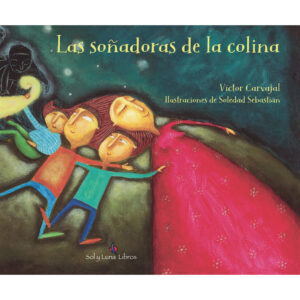 Las soñadoras de la colina