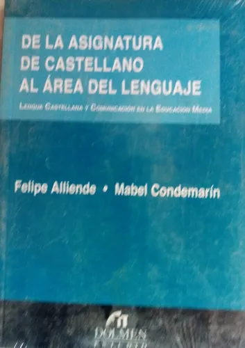 De la asignatura de castellano al área del lenguaje