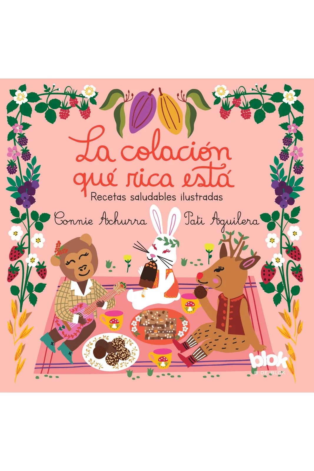 La colación qué rica está