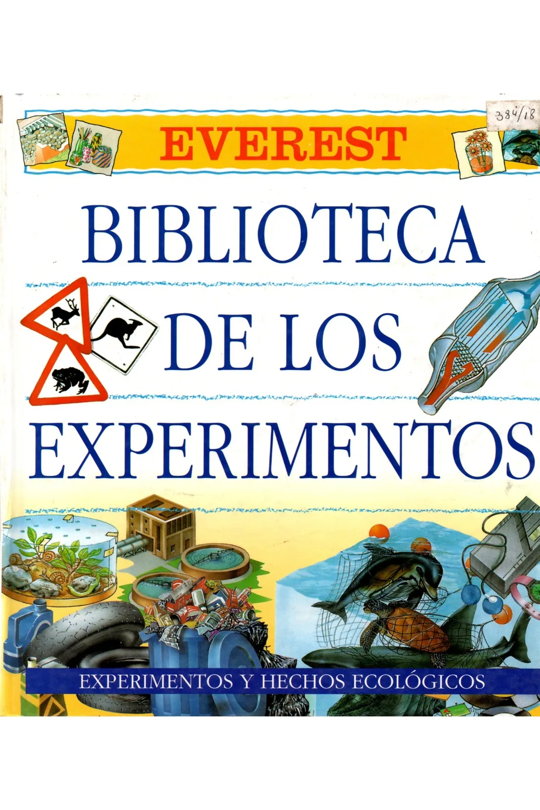 Biblioteca de los Experimentos / Experimentos y Hechos Ecológicos cover
