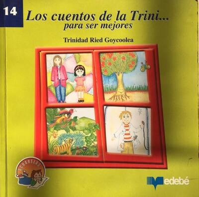 Los cuentos de la trini... para ser mejores