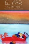 El mar y sus sorpresas