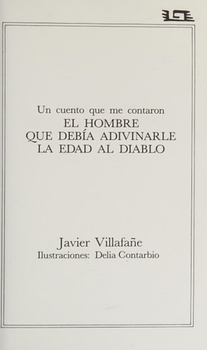 El hombre que debia adivinarle la edad al diablo