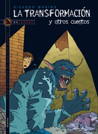 La Transformación y otros cuentos