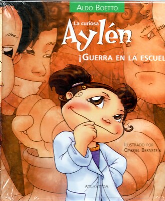 La curiosa Aylén ¡Guerra en la Escuela!