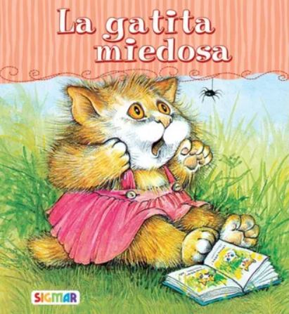 La gatita miedosa