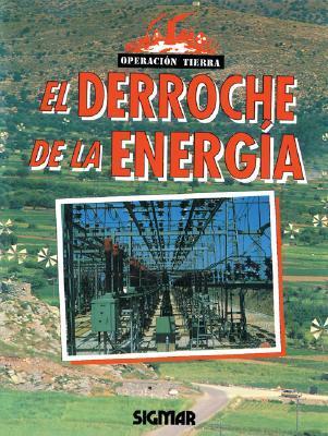 El derroche de la energia cover