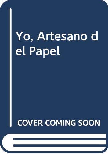 Yo...artesano del papel cover