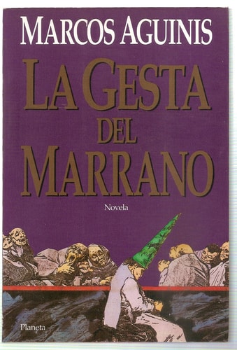 La gesta del marrano/ The filthy gesture (Spanish Edition) cover