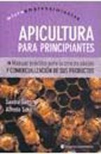 Apicultura para principíantes: Manual prácticopara microempresarios