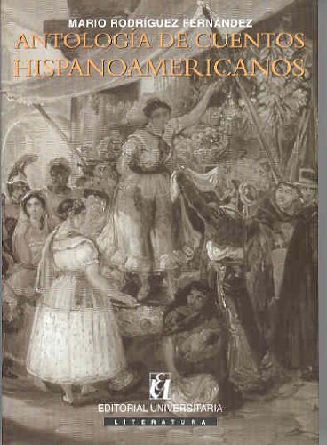 Antología de cuentos hispanoamericanos cover
