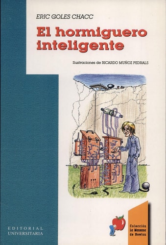 El hormiguero inteligente.