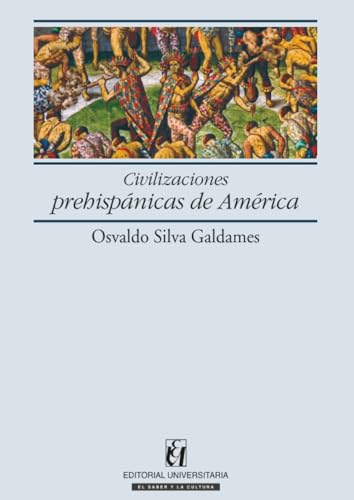 Civilizaciones prehispánicas de América