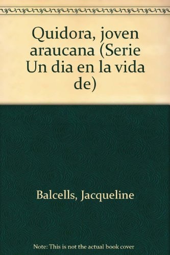 Un día en la vida de quidora, joven mapuche
