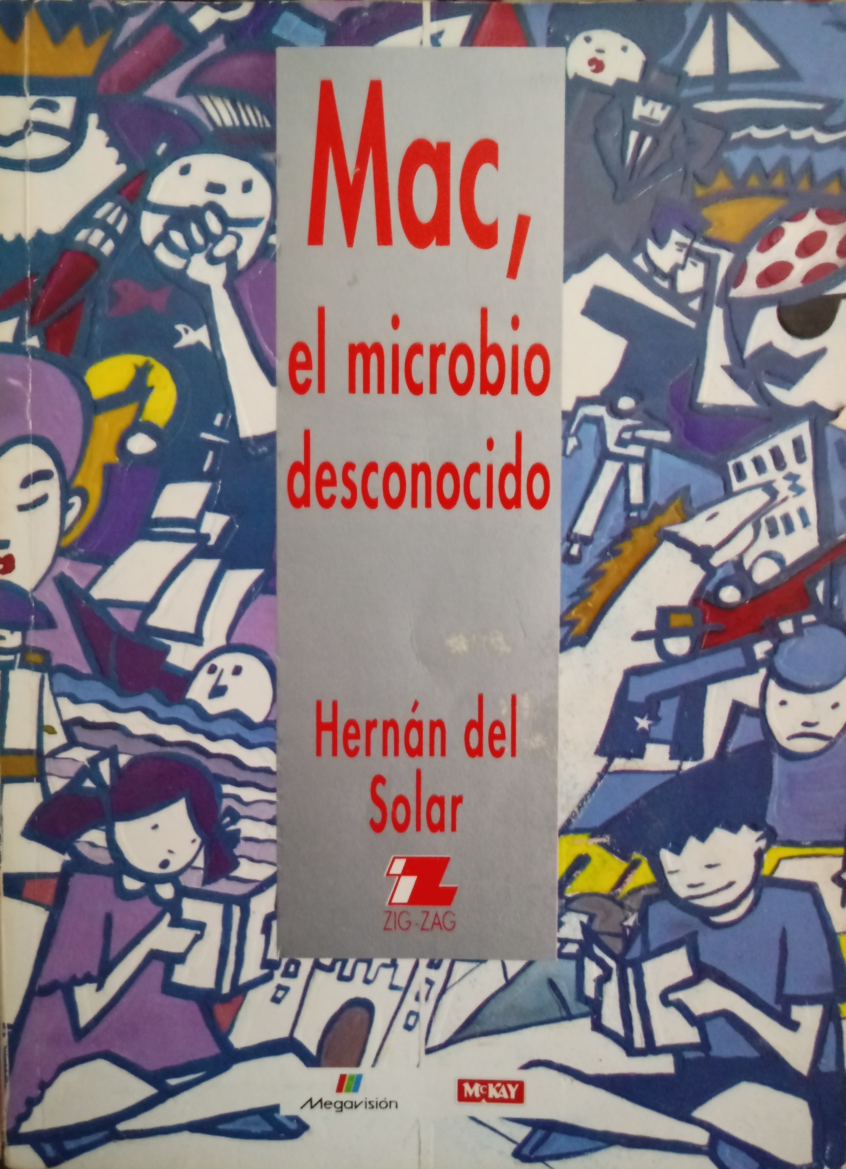 Mac,el microbio desconocido