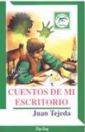 Cuentos de mi escritorio