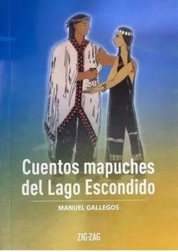 Cuentos mapuches del lago escondido