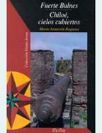 Fuerte Bulnes - Chiloé, cielos cubiertos