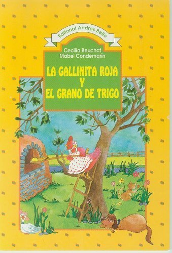 La Gallinita Roja y el Grano de Trigo