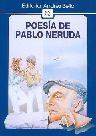 Poesía de Pablo Neruda