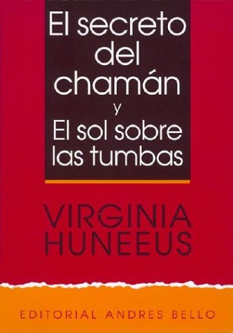 El secreto del chamán y El sol spbre las tumbas. cover