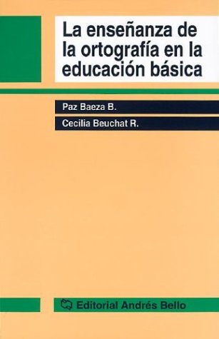 La Enseñanza de la ortografia en la educación básica cover