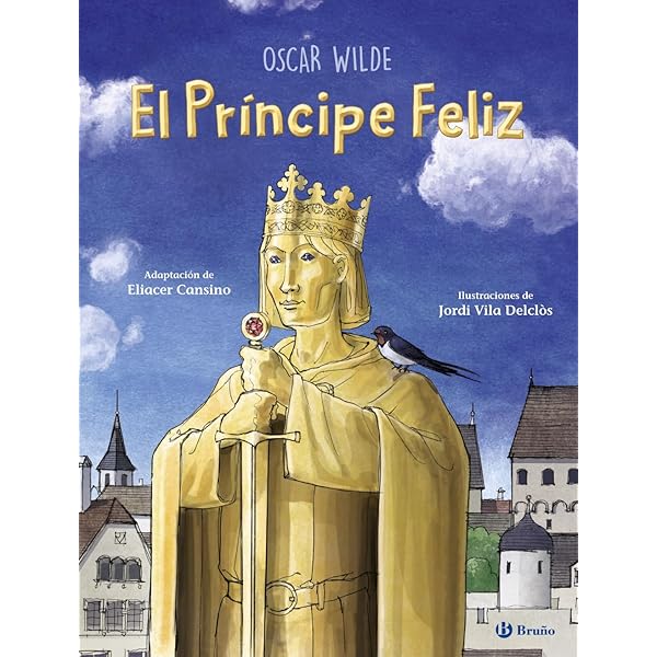 El príncipe feliz El ruiseñor y la Rosa y otros cuentos