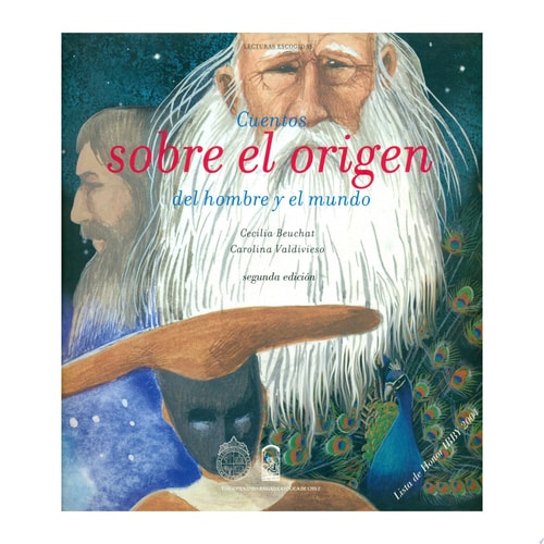 Cuentos sobre el origen del hombre y el mundo