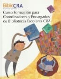 Curso formación para coordinadores y encargados de Bibliotecas Escolares CRA cover