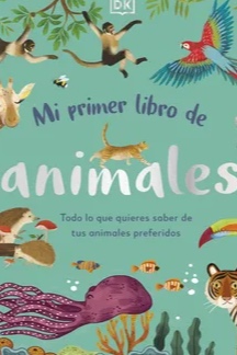 Mi primer libro de los Animales