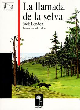 La llamada de la selva