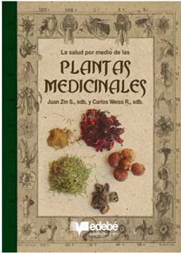 La salud por medio de las plantas medicinales