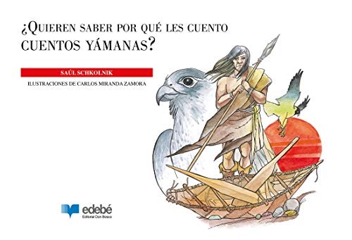¿Quieren saber por qué les cuento cuantos yámanas?