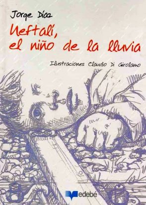 Neftalí, el niño de la lluvia : momentos de la infancia de Neftalí Reyes Basoalto (Pablo Neruda)