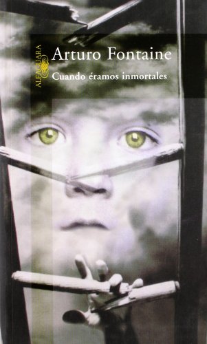 Cuando éramos inmortales