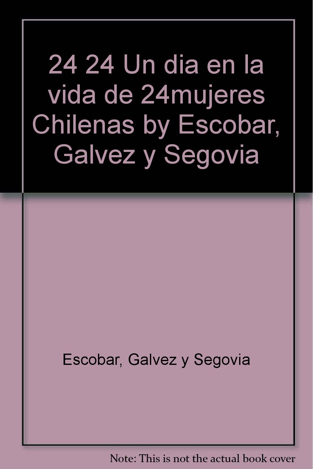Un día en la vida de 24 mujeres chilenas cover