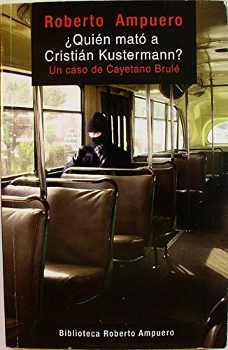 ¿Quién mató a Cristián Kustermann? cover
