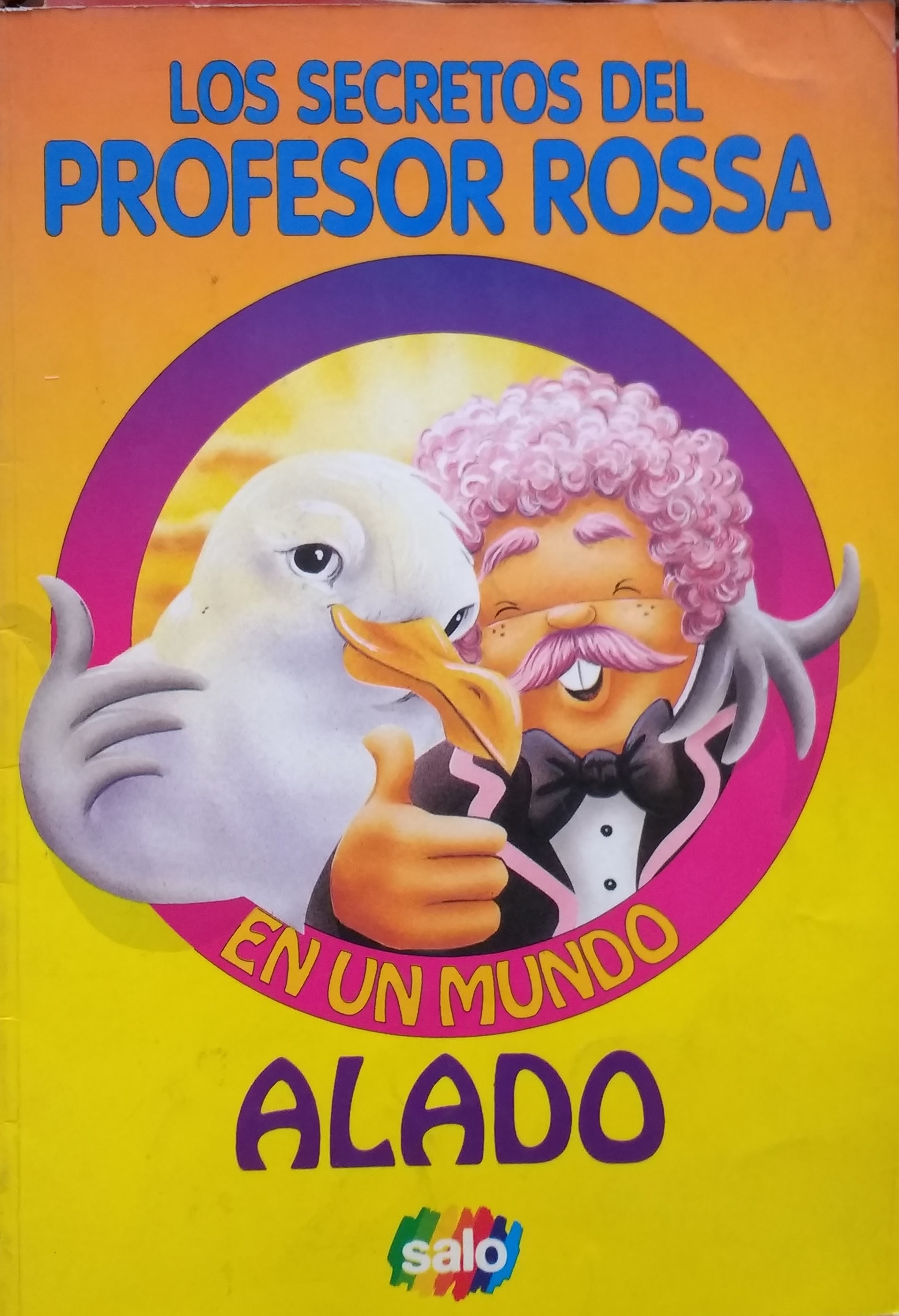 Los secretos del Profesor Rossa en un mundo alado