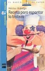 Receta para espantar la tristeza.