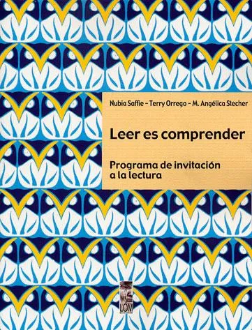 Leer es comprender : programa de invitación a la lectura cover