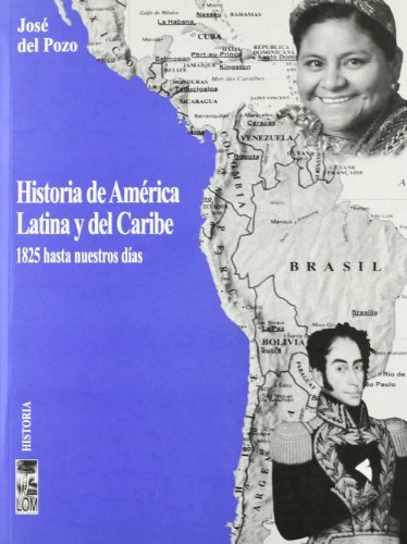 Historia de América Latina y el Caribe (1825-2001) cover
